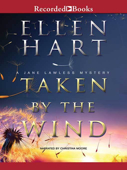 Title details for Taken by the Wind by Ellen Hart - Wait list